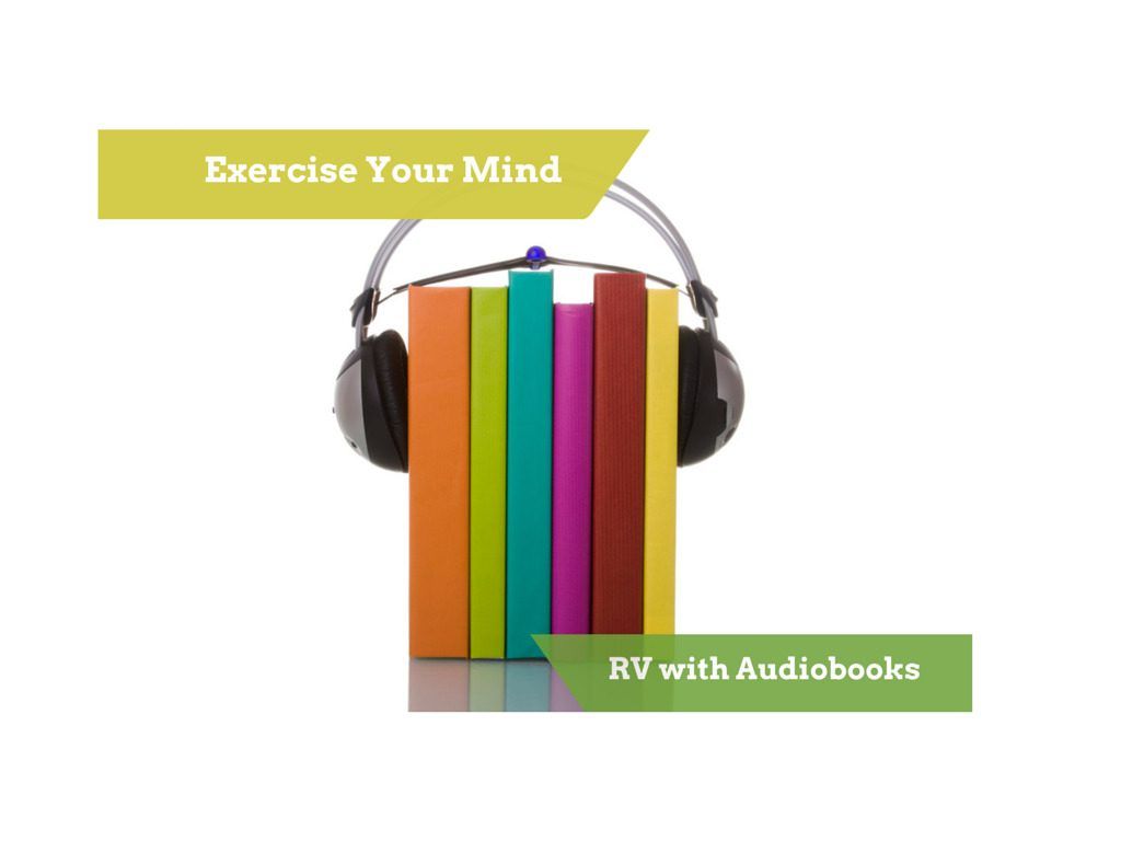 Make Those Long RV Rides Easier: Listen to Audiobooks! 1
