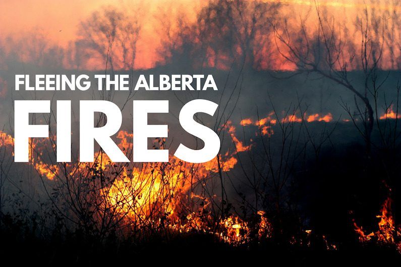 Episode 87: Fleeing the Alberta Fires 1