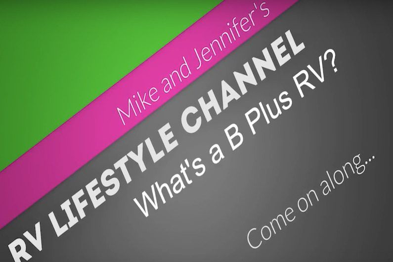 What is a Class B Plus RV? 1