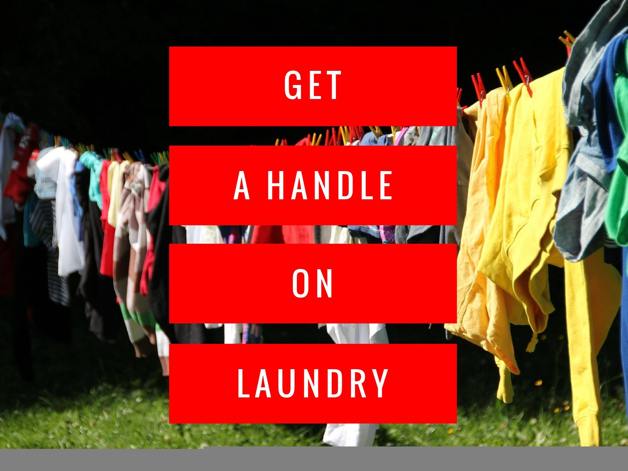 Get a Handle on Laundry 1