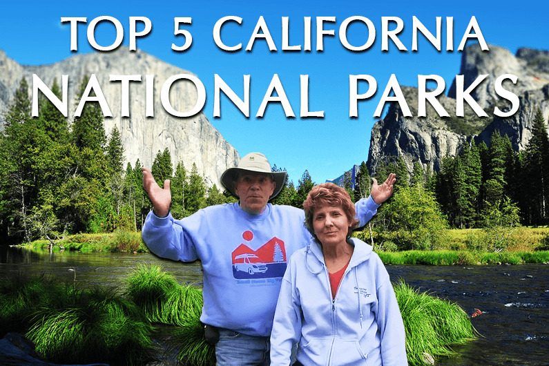 Five Top California National Parks for your Bucket List 1