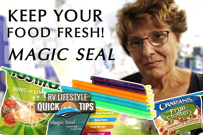 RV Quick Tip: Seal up those food bags 1