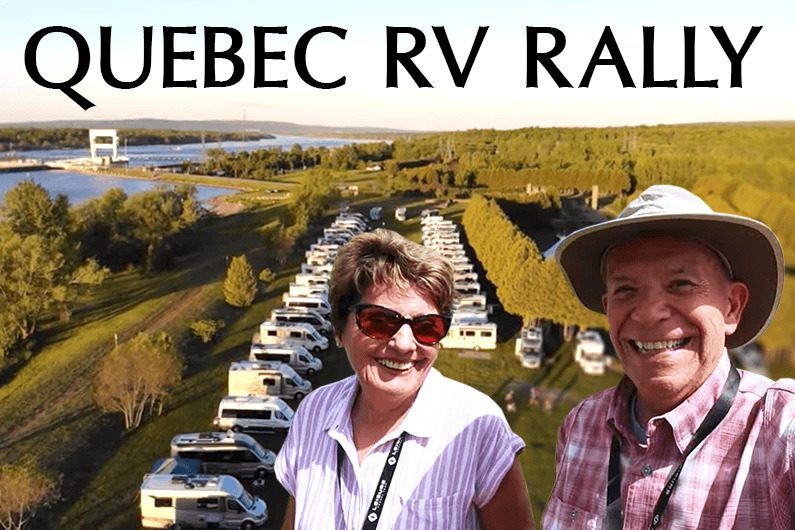 Bon Jour! We attend a French-speaking RV rally in Quebec 1