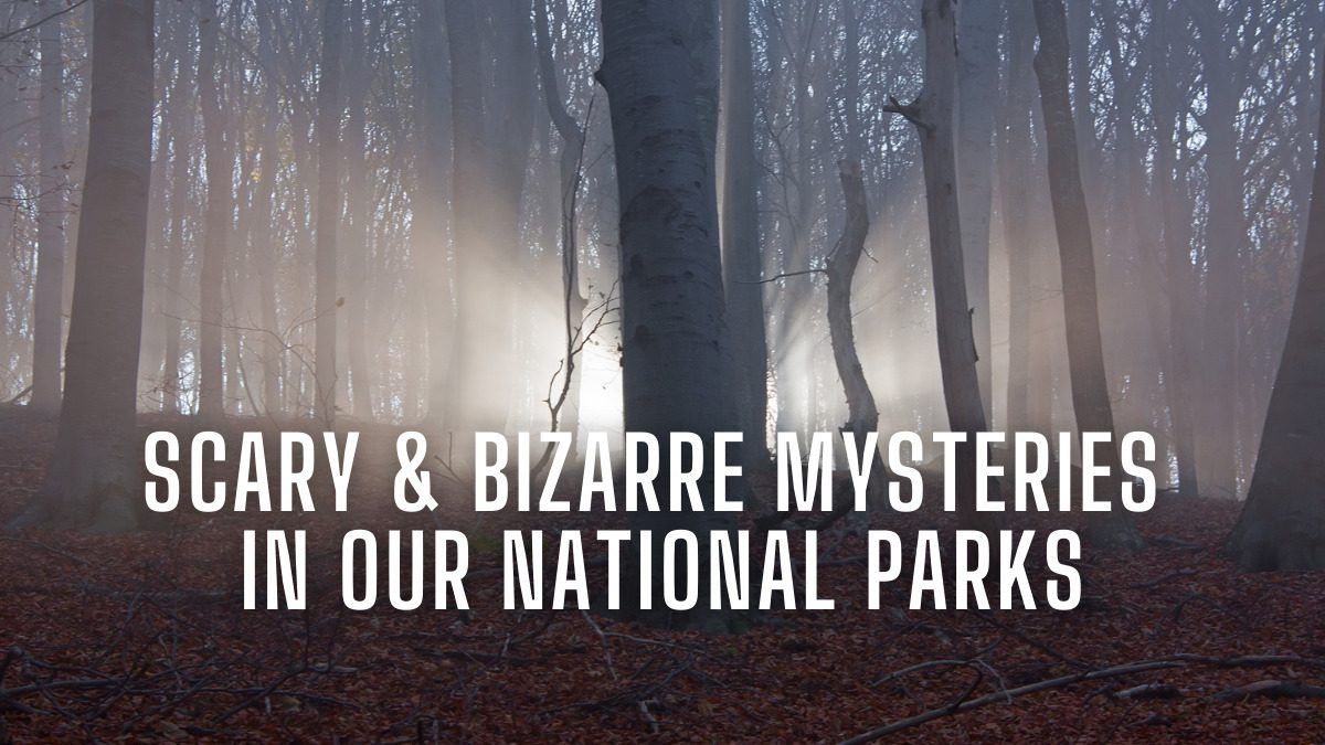 mysteries in our national parks