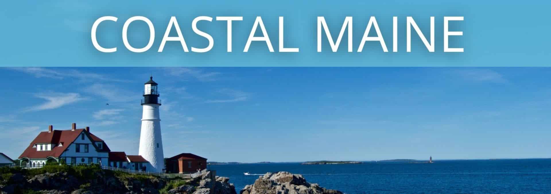 Coastal Maine 7-Day Adventure Travel Guide