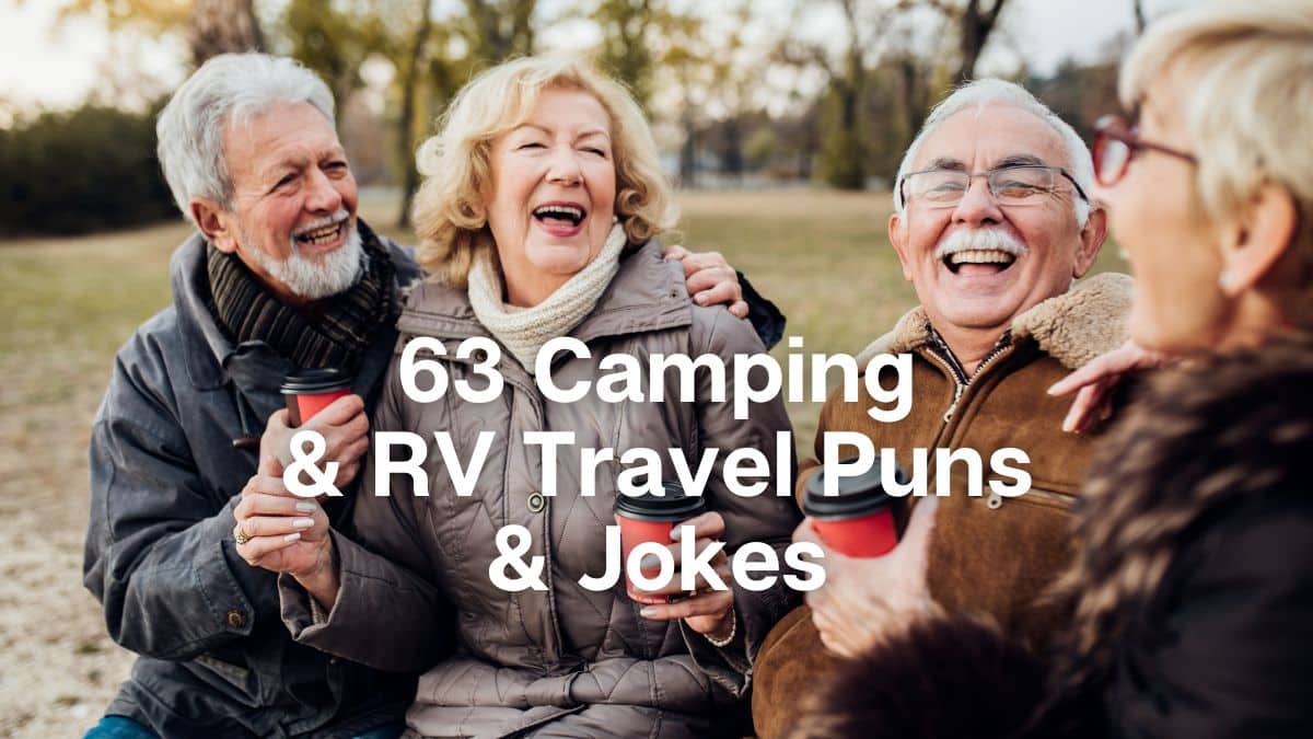 63 Camping & RV Travel Puns & Jokes 1