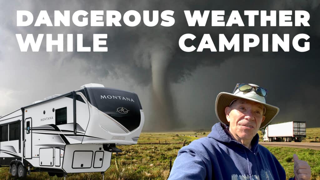 How To Stay Safe In Storms When Camping In An RV | RV Lifestyle