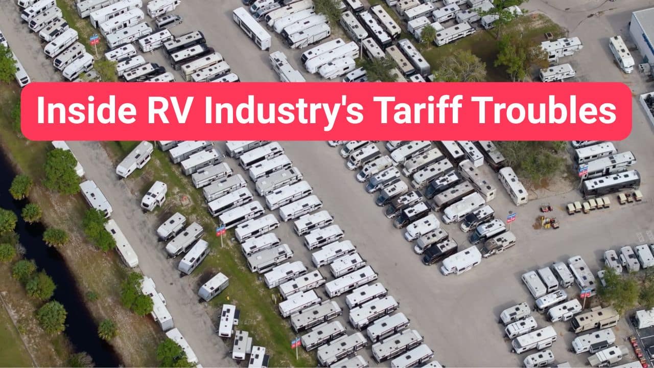 Trying to Navigate the Massive RV Industry Tariff Confusion 1