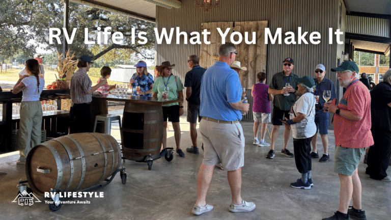 RV Life Is What You Make It