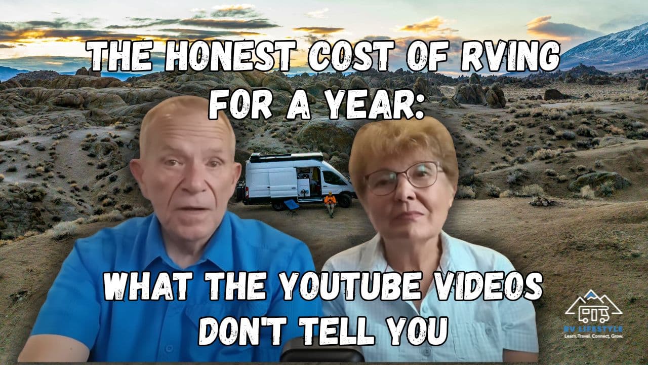 The Honest Cost of RVing for a Year: What the YouTube Videos Don't Tell You